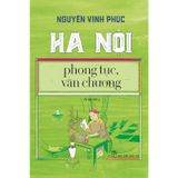 Hà Nội - Phong Tục, Văn Chương