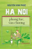 Hà Nội - Phong Tục, Văn Chương