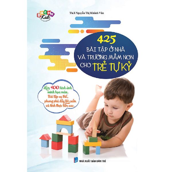 425 Bài Tập Ở Nhà Và Trường Mầm Non Cho Trẻ Tự Kỷ