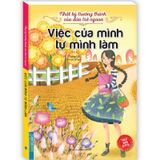 Nhật Ký Trưởng Thành Của Đứa Trẻ Ngoan Tập 10 - Việc Của Mình Tự Mình Làm