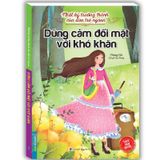 Nhật Ký Trưởng Thành Của Đứa Trẻ Ngoan Tập 7 - Dũng Cảm Đối Mặt Với Khó Khăn