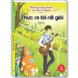 Nhật Ký Trưởng Thành Của Đứa Trẻ Ngoan Tập 8 - Thực Ra Tôi Rất Giỏi