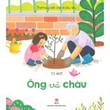 Thơ Hay Viết Cho Thiếu Nhi: Ông Và Cháu