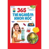 365 Thí Nghiệm Khoa Học Dành Cho Trẻ Em