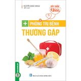 Sức Khỏe Là Vàng - Phòng Trị Các Bệnh Thường Gặp