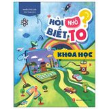 Hỏi Nhỏ Biết To - Khoa Học (Tái Bản)