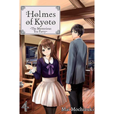 Holmes ở Kyoto - Tập 4 (Light novel Wingsbooks)