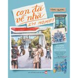 Con Đã Về Nhà - I'm Home - Ký Họa Cách Ly Dịch Covid