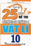 Tuyển Tập 25 Năm Đề Thi Olympic 30 Tháng 4 Vật Lí Lớp 10