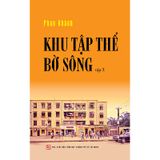 Khu Tập Thể Bờ Sông Tập 2