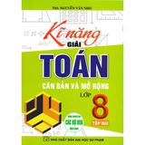 Kĩ Năng Giải Toán Căn Bản Và Mở Rộng 8 Tập 2