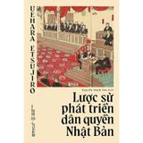 Lược Sử Phát Triển Dân Quyền Nhật Bản