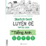 Sketch Test Luyện Đề THPTQG 2020 Môn Tiếng Anh