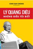 Lý Quang Diệu - Những Điều Tôi Biết