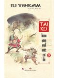 Boxset Taiko - Trăm Năm Một Giấc Cơ Đồ (Trọn Bộ 2 Tập)