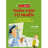 Khoa Học Diệu Kì: Thảm Họa Tự Nhiên - Sự Thật Hoang Tàn Về Núi Lửa, Động Đất Và Sóng Thần