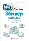 Tip Công Sở 1 - Khả Năng Sắp Xếp Công Việc