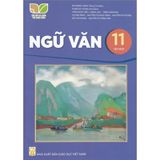 Ngữ Văn 11 Tập 1 - Kết Nối Tri Thức