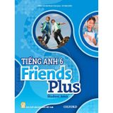 Tiếng Anh Lớp 6 Friends Plus Studend Book