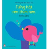 Tiếng Hát Con Chim Non (Ấn Bản Kí Niệm 65 Năm NXB Kim Đồng)