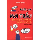 Nuôi Con Mới Thấu