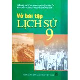 Vở Bài Tập Lịch Sử Lớp 9