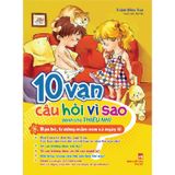 10 Vạn Câu Hỏi Vì Sao_Bạn Bè, Trường Mầm Non Và Ngày Lễ