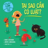 Câu Hỏi Lớn Thế Giới To: Tại Sao Cần Có Luật?