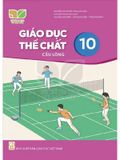 Giáo Dục Thể Chất 10: Cầu Lông - Kết Nối Tri Thức Với Cuộc Sống