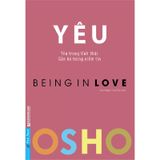 OSHO - Yêu - Being In Love