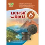 Lịch Sử Và Địa Lí Lớp 6 - Kết Nối Tri Thức Với Cuộc Sống