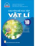 Chuyên Đề Học Tập Vật Lí Lớp 10 - Chân Trời Sáng Tạo