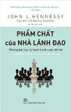 Phẩm Chất Của Nhà Lãnh Đạo