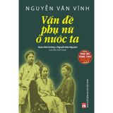 Phụ Nữ Tùng Thư - Tủ Sách Giới Và Phát Triển - Vấn Đề Phụ Nữ Ở Nước Ta