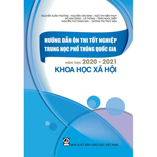 Hướng Dẫn Ôn Thi THPT Quốc Gia 2020-2021 Khoa Học Xã Hội