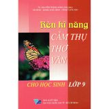 Rèn Kỹ Năng Cảm Thụ Thơ Văn 9