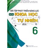 Sách - Bài Tập Phát Triển Năng Lực Môn Khoa Học Tự Nhiên 6