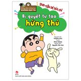 Những Điều Trường Học Không Dạy Ta – Shin - Cậu Bé Bút Chì:
 Bí Quyết Tự Tạo Hứng Thú