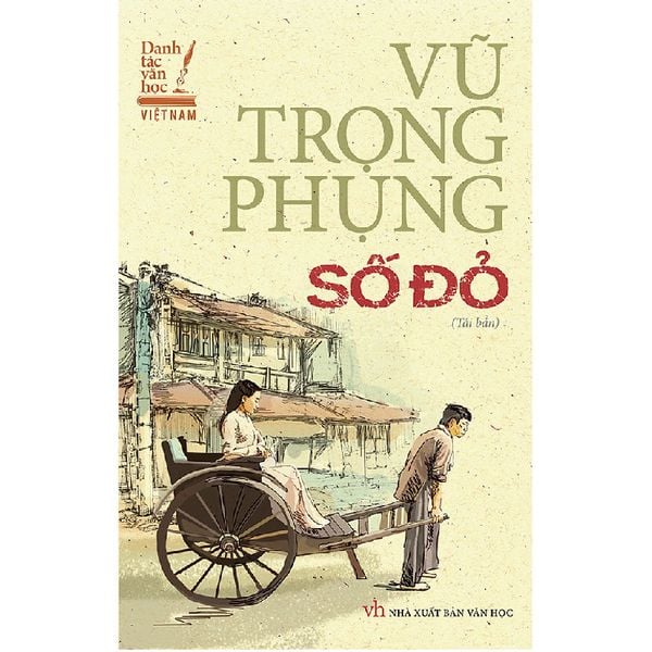 Số Đỏ - Vũ Trọng Phụng - Tái Bản 2020