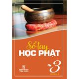 Sổ Tay Học Phật - Tập 3