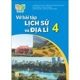 Vở Bài Tập Lịch Sử Và Địa Lí 4 - Kết Nối Tri Thức Với Cuộc Sống