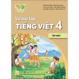 Vở Bài Tập Tiếng Việt 4 Tập 1 - Kết Nối Tri Thức Với Cuộc Sống