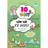 10 Vạn Câu Hỏi Vì Sao - Khám Phá Thế Giới Động Vật - Bay Trên Bầu Trời 1 (Tái Bản 2018)