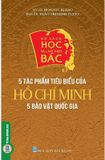 Bộ Sách Học Và Làm Theo Bác : 5 Tác Phẩm Tiêu Biểu Của Hồ Chí Minh