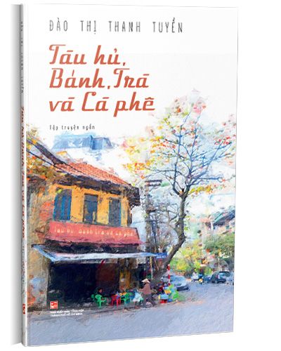 Tàu Hủ, Bánh, Trà Và Cà Phê