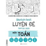 Sketch Test Luyện Đề THPTQG 2020 Môn Toán