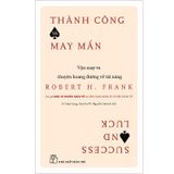 Thành Công Và May Mắn