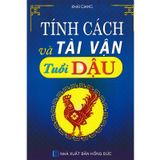 Tính Cách Và Tài Vận - Tuổi Dậu