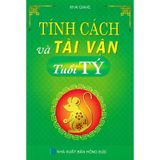 Tính Cách Và Tài Vận Tuổi Tý