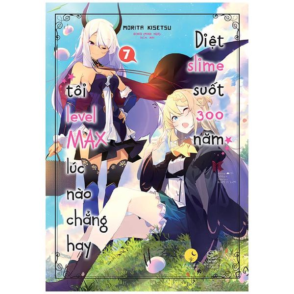 Diệt Slime Suốt 300 Năm Tôi Levelmax Lúc Nào Chẳng Hay Tâ p 7